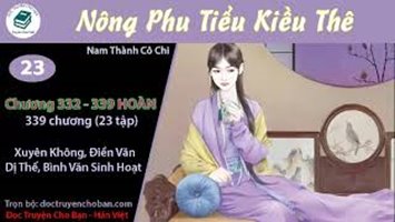 [HV] Nông Phu Tiểu Kiều Thê